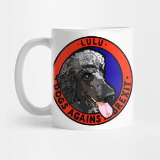 DOGS AGAINST BREXIT - LULU Mug